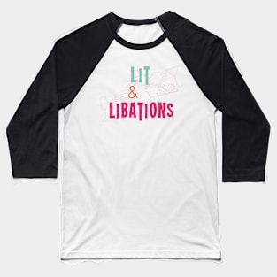 Lit & Libations Baseball T-Shirt